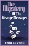 The Mystery of the Strange Messages synopsis, comments