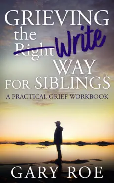 grieving the write way for siblings book cover image