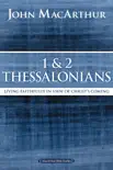 1 and 2 Thessalonians and Titus synopsis, comments