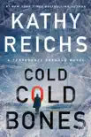 Cold, Cold Bones book summary, reviews and download