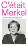 C'était Merkel sinopsis y comentarios