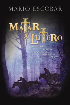 matar a lutero book cover image