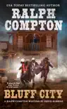 Ralph Compton Bluff City synopsis, comments
