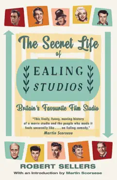 the secret life of ealing studios book cover image