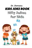 Kids Joke Book -Silly Jokes For Kids reviews