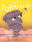 I Am a Tornado synopsis, comments