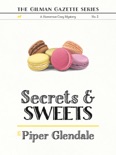 Secrets and Sweets book summary, reviews and download