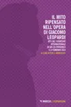 Il mito ripensato nell’opera di Giacomo Leopardi sinopsis y comentarios