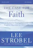 The Case for Faith Bible Study Guide Revised Edition synopsis, comments