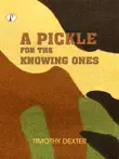 A Pickle for The Knowing Ones synopsis, comments