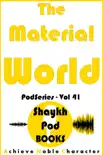 The Material World synopsis, comments