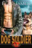 Montana Dog Soldier e-book