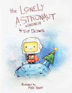 the lonely astronaut on christmas eve book cover image