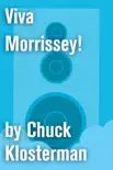 Viva Morrissey! sinopsis y comentarios