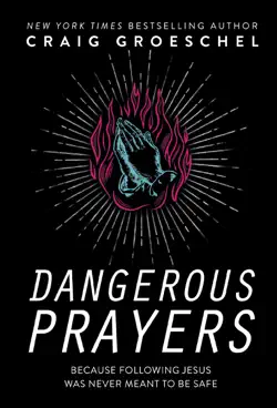 dangerous prayers book cover image