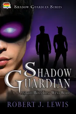 shadow guardian and the boys that woof book cover image