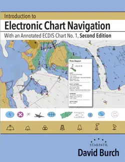 introduction to electronic chart navigation, 2nd edition imagen de la portada del libro
