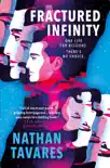 A Fractured Infinity synopsis, comments