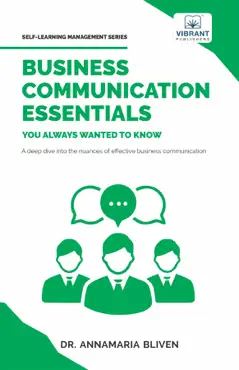 business communication essentials you always wanted to know book cover image