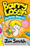Barry Loser: Action Hero! sinopsis y comentarios