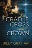 The Cradle, Cross, and Crown synopsis, comments