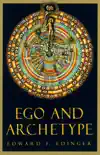Ego and Archetype synopsis, comments