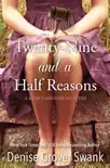 Twenty-Nine and a Half Reasons synopsis, comments
