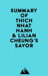 Summary of Thich Nhat Hanh & Lilian Cheung's Savor sinopsis y comentarios