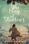 The Bay of Shadows synopsis, comments