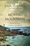 Moving Mountains synopsis, comments