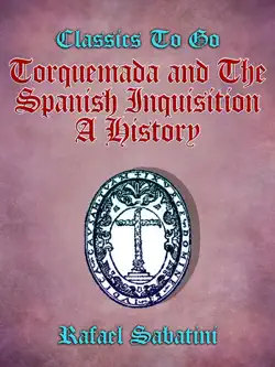 torquemada and the spanish inquisition a history book cover image