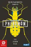 Pheromon 2: Sie sehen dich sinopsis y comentarios