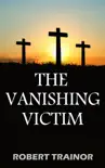 The Vanishing Victim synopsis, comments
