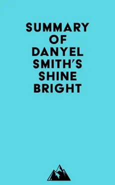 summary of danyel smith's shine bright imagen de la portada del libro