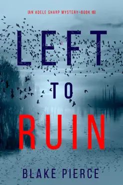 left to ruin (an adele sharp mystery—book sixteen) book cover image