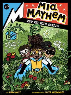 mia mayhem and the wild garden imagen de la portada del libro