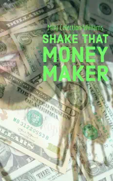 shake that money maker book cover image