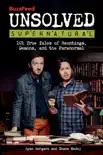 BuzzFeed Unsolved Supernatural synopsis, comments