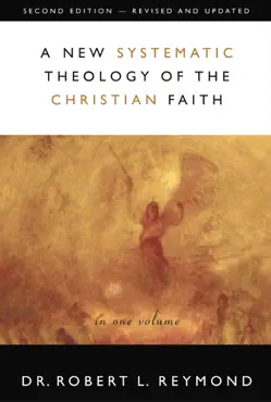a new systematic theology of the christian faith book cover image