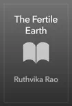 The Fertile Earth sinopsis y comentarios