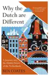 Why the Dutch are Different sinopsis y comentarios
