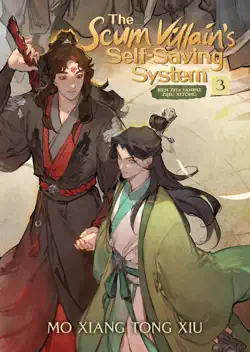 the scum villain's self-saving system: ren zha fanpai zijiu xitong vol. 3 book cover image