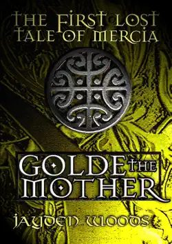 the first lost tale of mercia: golde the mother book cover image