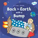 Back to Earth with a Bump reviews