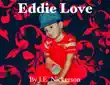 Eddie Love synopsis, comments