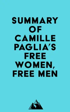summary of camille paglia's free women, free men imagen de la portada del libro