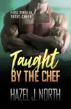 Taught by the Chef synopsis, comments