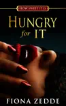 Hungry for It synopsis, comments