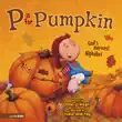 P Is for Pumpkin synopsis, comments