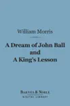 A Dream of John Ball and A King's Lesson (Barnes & Noble Digital Library) sinopsis y comentarios